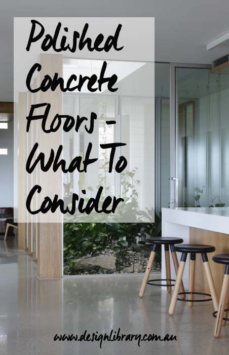 Polished Concrete Floors What To Consider Before You Start | designlibrary.com.au