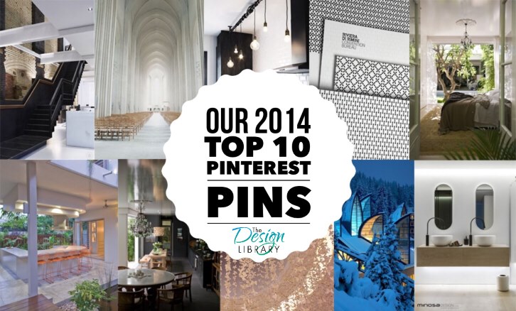 www.designlibrary.com.au | Our Top 10 Pinterest Pins for 2014